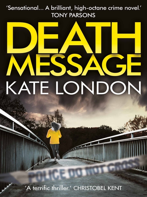 Title details for Death Message by Kate London - Available